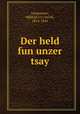 Der held fun unzer tsay, Mikhail iur?evich Lermontov 