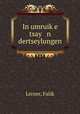 In umruik?e tsay n dertseylungen, Lerner, Falik 
