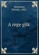A rege glik?, Melamed, Moishe, 1882- 
