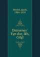 Dimyenes Eyn dor, Ikh, Gilgl, Mestel, Jacob, 1884-1958 