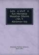 Lets e shrif n fun Mendele Moykher Sforim ( Sh. Y. Abramov?its), Mendele Mokher Sefarim, 1835-1917 