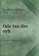 Ode tsu der oyb, Sutzkever, Abraham, 1913- 