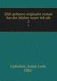 Zikh gefunen originaler roman fun der Idisher nayer tekufe. 2, Liphshitz, Judah Loeb, 1882- 