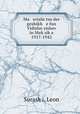Ma erialn tsu der geshikh e fun Yidishn yishev in Mek?sik?e 1917-1942, Leon Surask?i 