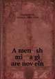 A men sh mi a gi are noveln, Segalowitch, Zusman, 1884-1949 