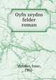 Oyfn zeydns felder roman, Metzker, Isaac, 1902- 