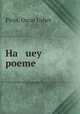 Ha uey poeme, Pinis, Oscar Usher 