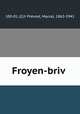 Froyen-briv?, Marcel Prevost 