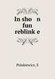 In sho n fun reblink?e, S. Polakiewicz 