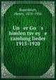 Un er Go `s himlen tsvey e zamlung lieder 1915-1920, Rosenblatt, Henry, 1878-1956 