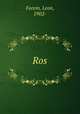 Ros, Forem, Leon, 1902- 