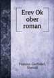 Erev Ok? ober roman, Franzus-Garfinkel, Sheindl 
