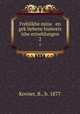 Frehlikhe minu en gekliebene humoris ishe ertsehlungen. 2, Kovner, B., b. 1877 