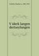 Viderklangen dertseylungen, Freilich, Charles A., 1905-1955 
