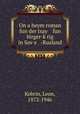 On a heym roman fun der tsay fun birger-krig in Sove -Rusland, Kobrin, Leon, 1872-1946 