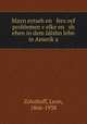 Mayn eytseh en fers oyf problemen v?elke en sh ehen in dem Idishn lebn in Amerik?a, Zolotkoff, Leon, 1866-1938 