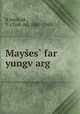 Mayes far yungvarg, 