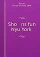 Sho ns fun Nyu York, 