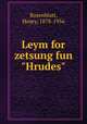 Leym for zetsung fun "Hrudes", Rosenblatt, Henry, 1878-1956 