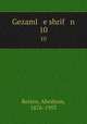 Gezaml e shrif n. 10, Reisen, Abraham, 1876-1953 