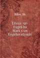 Litera ur-frages ba Mark?s un Engelsn etyudn, Bilov, Sh 
