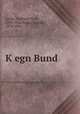 Kegn Bund, 