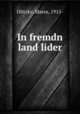 In fremdn land lider, Olitzky, Mates, 1915- 