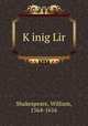 K?inig Lir, Shakespeare, William, 1564-1616 