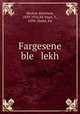 Fargesene ble lekh, Sholem Aleichem 