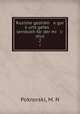 Rusishe geshikh e gor kurts gefas : lernbukh far der mi l-shul. 2, Pokrovski, M. N 