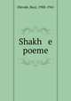 Shakh e poeme, Olevski, Buzi, 1908-1941 
