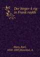 Der birger-k?rig in Frank?raykh, Marx, Karl, 1818-1883,Rosental, A 