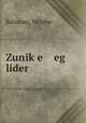 Zunik?e eg lider, Salzman, Mojshe 