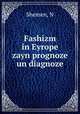 Fashizm in Eyrope zayn prognoze un diagnoze, N. Shemen 