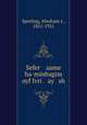 Sefer aame ha-minhagim oyf Ivri ay sh, Sperling, Abraham J., 1851-1921 
