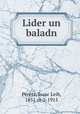 Lider un baladn, Peretz, Isaac Leib, 1851 or 2-1915 