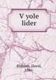 V?yole lider, Einhorn, David, 1886- 