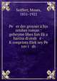Pe er der groyser a his orisher roman : geheyme libes fun Ek?a harina di ersh e - K?ronprints Elek?sey Pe rov?i sh, Seiffert, Moses, 1851-1922 