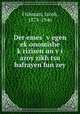 Der emes vegen ekonomishe krizisen un vi azoy zikh tsu bafrayen fun zey, Fishman, Jacob, 1878-1946 