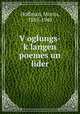 V?oglungs-k?langen poemes un lider, Hoffman, Morris, 1885-1940 
