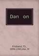 Dan on, Fridland, TS., 1896-1941,Her, M 