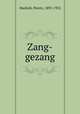Zang-gezang, Markish, Peretz, 1895-1952 