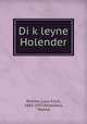 Di k?leyne Holender, Perkins, Lucy Fitch, 1865-1937,Khatzkels, Yelena 