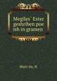Megiles? Ester geshriben poe ish in gramen ., N. Hurv?its 