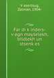 Far di k?inders-v?egn mayselekh, bildlekh un stsenk?es, Zalman Vasertsug 