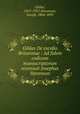 Gildas De excidio Britanniae : Ad fidem codicum manuscriptorum recensuit Josephus Stevenson, Gildas, 516?-570?,Stevenson, Joseph, 1806-1895 