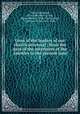 Lives of the leaders of our church universal : from the days of the successors of the Apostles to the present time. 2, Piper, Ferdinand, 1811-1889,MacCracken, Henry Mitchell, 1840-1918,Lechler, Gotthard Victor, 1811-1888 