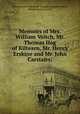 Memoirs of Mrs. William Veitch, Mr. Thomas Hog of Kiltearn, Mr. Henry Erskine and Mr. John Carstairs;, Free Church of Scotland. General Assembly,Veitch, Marion Fairly, d. 1722 