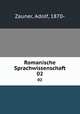 Romanische Sprachwissenschaft. 02, Zauner, Adolf, 1870- 