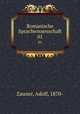 Romanische Sprachwissenschaft. 01, Zauner, Adolf, 1870- 